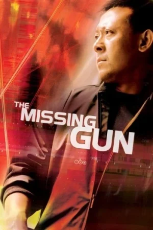 Download The Missing Gun (2002) WEB-DL Dual Audio {Hindi-Chinese} 480p [320MB] | 720p [1.1GB]