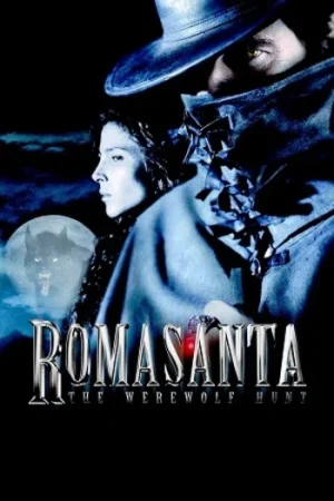 Download Romasanta (2004) BluRay Dual Audio {Hindi-English} 480p [350MB] | 720p [1.3GB] | 1080p [2GB]