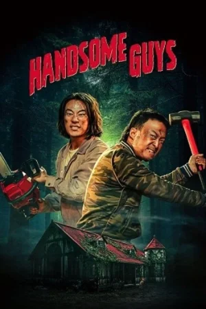 Download Handsome Guys (2024) WEB-DL Dual Audio {Hindi-Korean} 480p [380MB] | 720p [1GB] | 1080p [2.8GB]