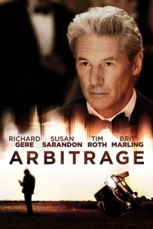 Download Arbitrage (2012) BluRay ORG. [Hindi Dubbed] Full Movie 480p [400MB] | 720p [1.2GB] | 1080p [2GB]
