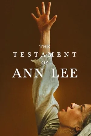 Download The Testament of Ann Lee (2025) WEB-HDRip {English With Subtitles} Full Movie 480p [480MB] | 720p [1.3GB] | 1080p [2.7GB]