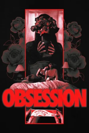 Download Obsession (2026) UNCUT-BluRay Dual Audio (Hindi DD5.1 + English DD5.1) JioHotstar & Prime Video: 480p [490MB] | 720p [1GB] | 1080p [3GB] & 2160p 4K