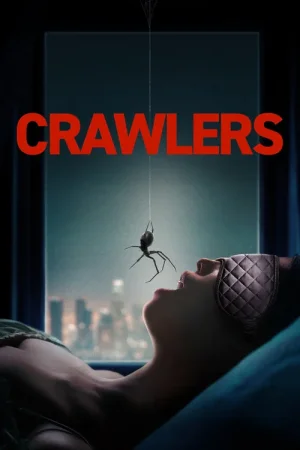 Download Crawlers (2026) Dual Audio {Hindi-English} BluRay 480p [350MB] | 720p [930MB] | 1080p [2.2GB]